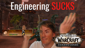 Why is Engineering the worst goldmaking profession in Shadowlands