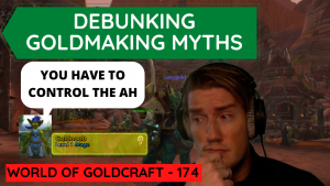 Top misconceptions in goldmaking! – World of Goldcraft 174