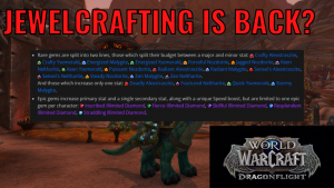A deeper look at Dragonflight Jewelcrafting (will JC Be great again?)