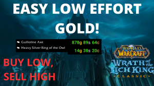 Low effort gold flipping BoEs in Wrath Classic!
