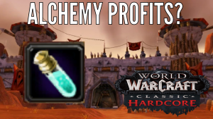 Let’s make some gold with alchemy in classic hardcore!