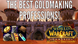 The BEST professions to make gold in Season of Discovery!