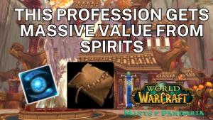 This profession loves Spirits of Harmony! Mists Classic Leatherworking guide