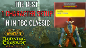 If you want to maximize your profits with only 1 character in TBC this is the way!