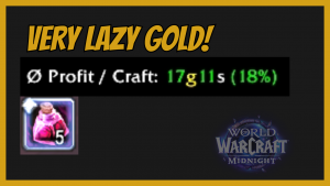 This AFK crafting method is amazing! WoW Midnight Gold guide